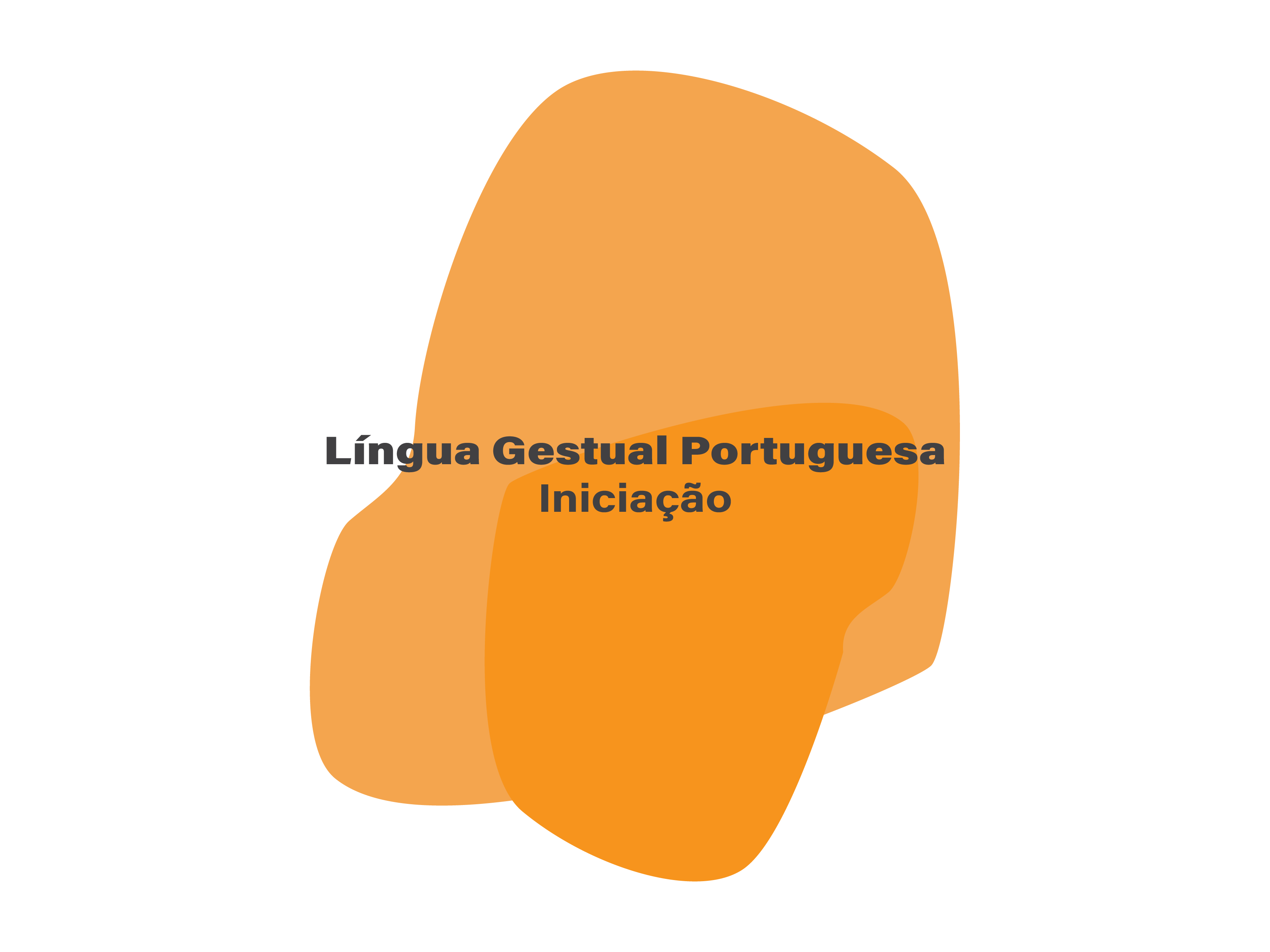 Língua Gestual Portuguesa (iniciação)